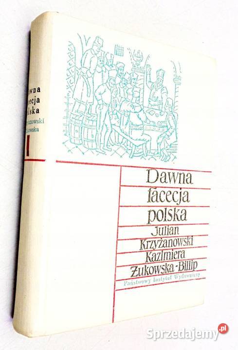 Dawna facecja polska Julian Krzyżanowski Osięciny sprzedam