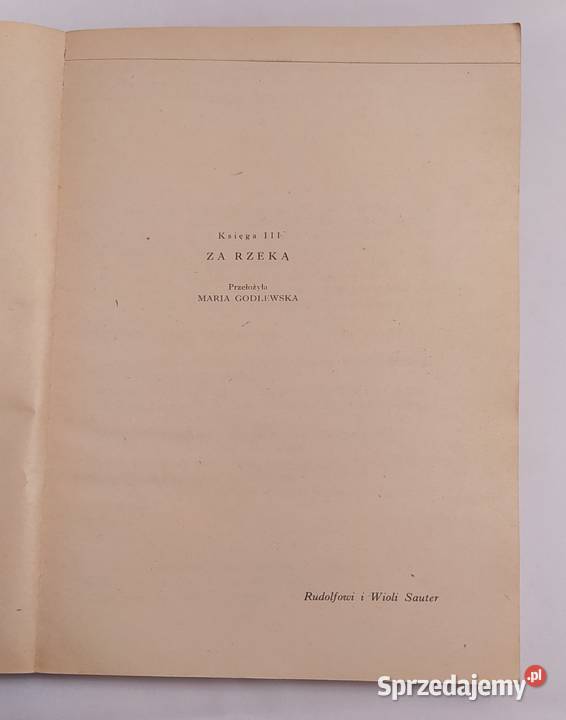 KONIEC ROZDZIAŁU John Galsworthy TOM 1 2 3 Hajnówka