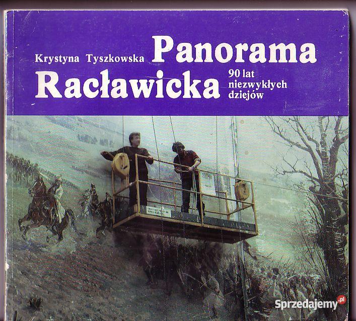 776 PANORAMA RACŁAWICKA 90 LAT NIEZWYKŁYCH DZIEJ Czyrna