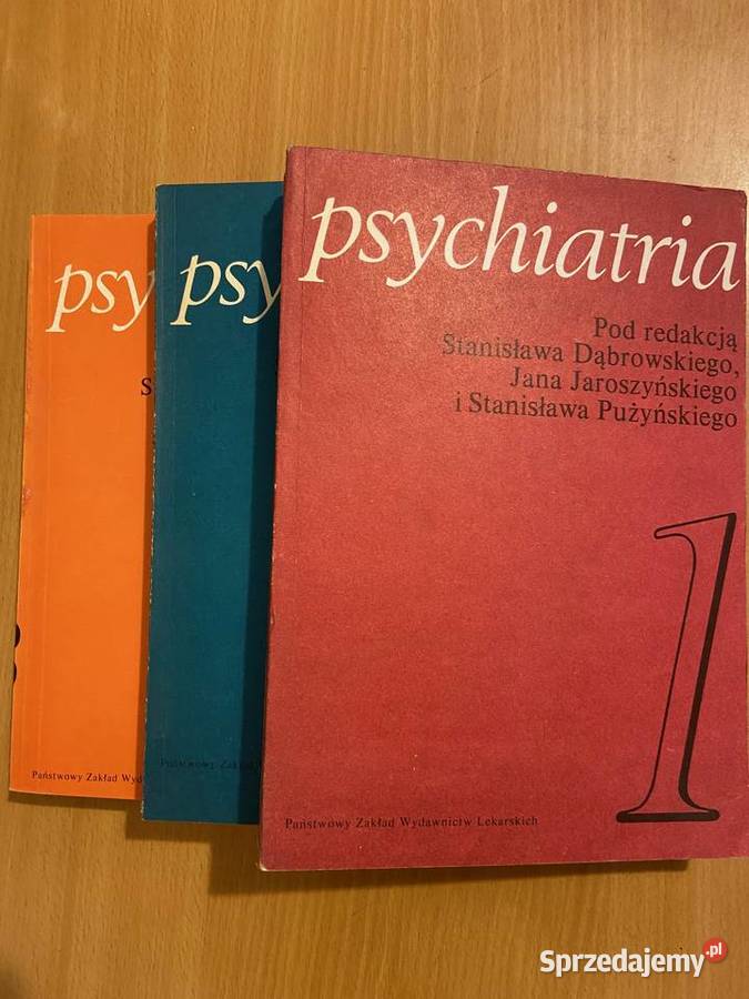 Psychiatria - Praca zbiorowa, tomy I-III