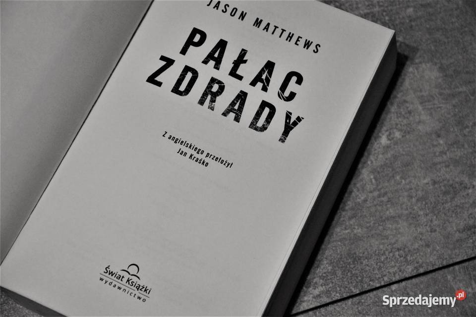 PAŁAC ZDRADY Jason Matthews śląskie Chorzów sprzedam