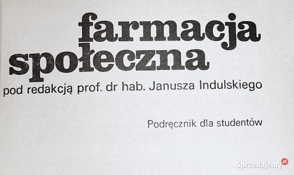 Farmacja społeczna Janusz Indulski lubelskie Chełm