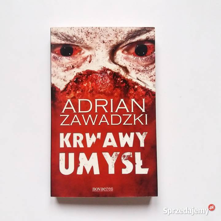 Adrian Zawadzki Krwawy umysł z autografem Proza i poezja Łódź