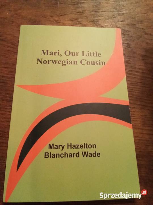 Mari our little Norwegian cousin angielsku Warszawa