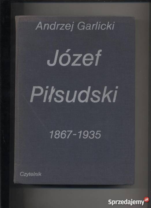 Józef Piłsudski 18671935 zachodniopomorskie Szczecin