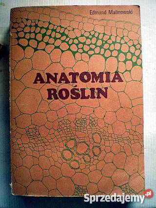 Anatomia roślin E Malinowski 1983 FA zachodniopomorskie Goleniów