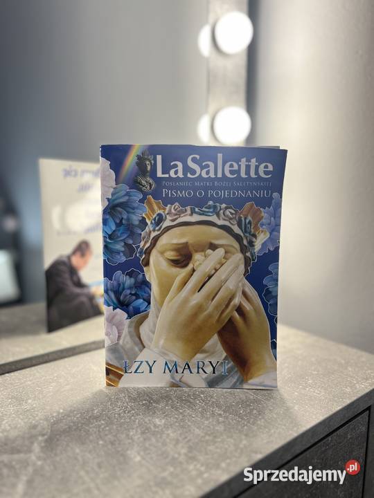 La Salette Posłaniec Matki Bożej Saletyńskiej Poradniki, albumy i reportaże