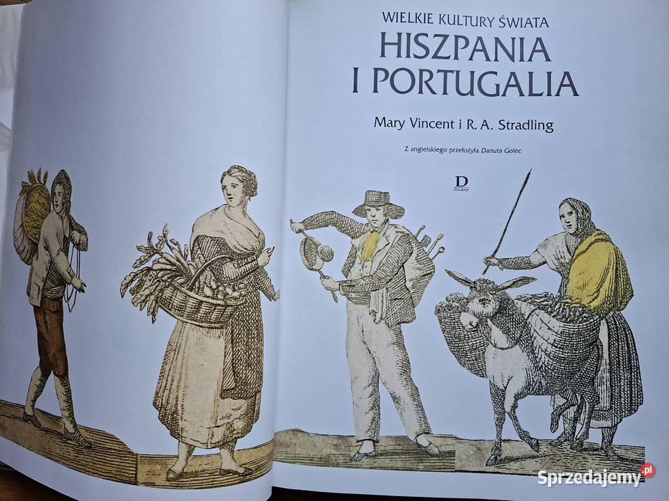 Wielkie kultury świata Hiszpania i Portugalia Rok wydania 1997 Kraków