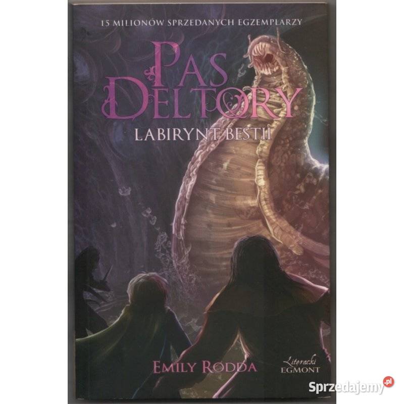 Pas Deltory Labirynt Bestii Tom 06 Rodda Emily fantasy wielkopolskie Piła