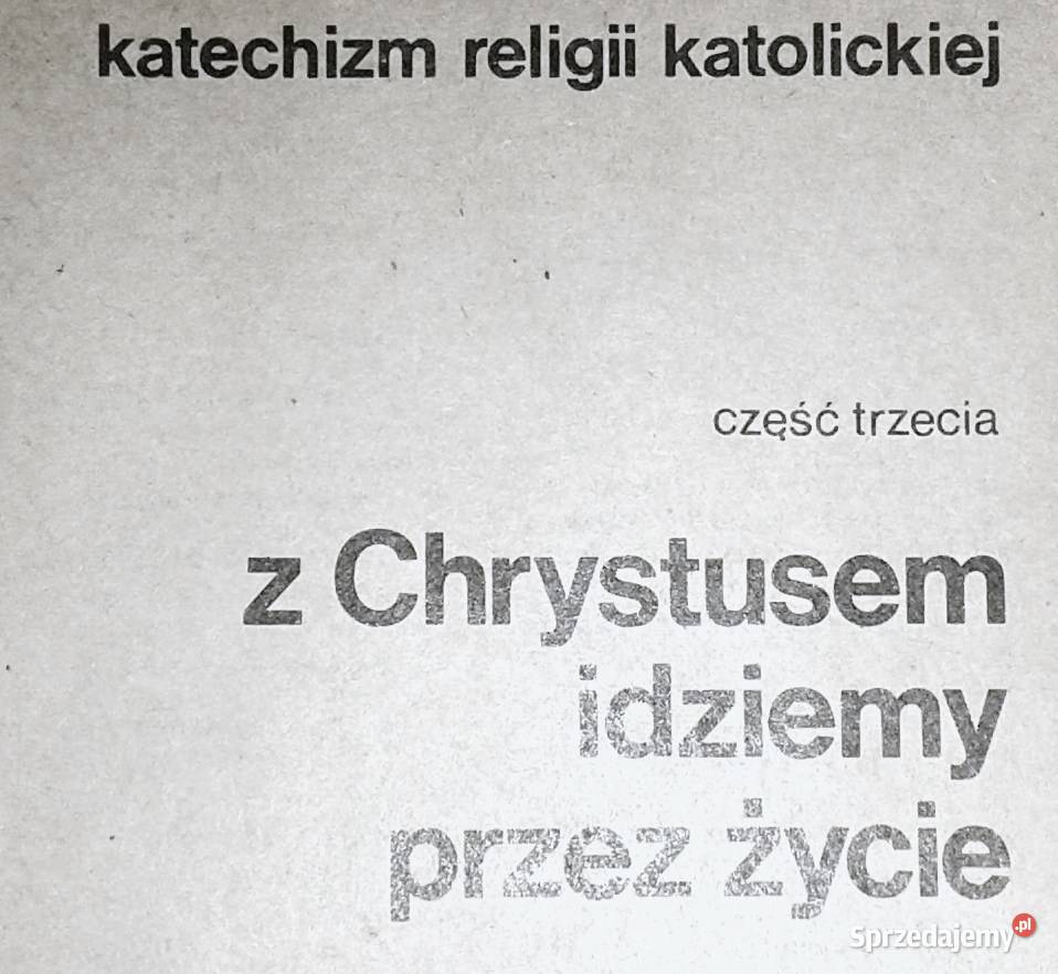 Z Chrystusem idziemy życie 3 Katechizm P miękka Chełm