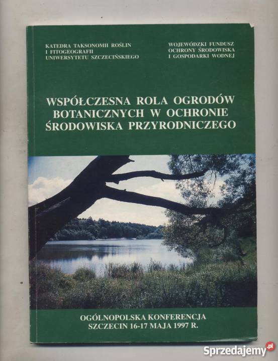 Wspólczesna rola ogrodów botanicznych w ochronie Szczecin