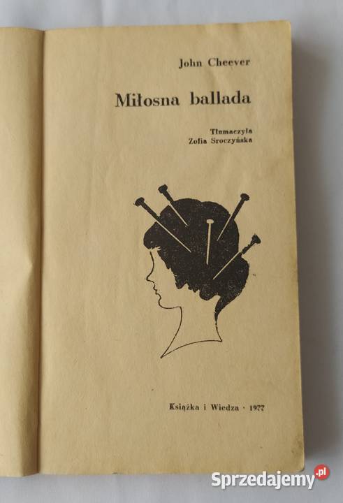 MIŁOSNA BALLADA John Cheever Hajnówka