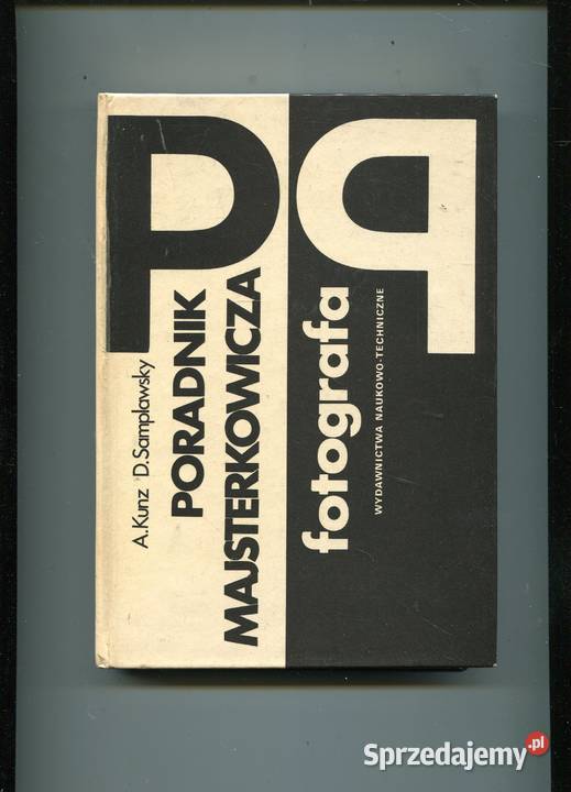 Poradnik majsterkowicza fotografa Kunz Szczecin