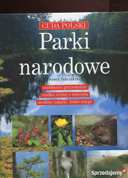Parki narodowe Cuda Polski zachodniopomorskie sprzedam