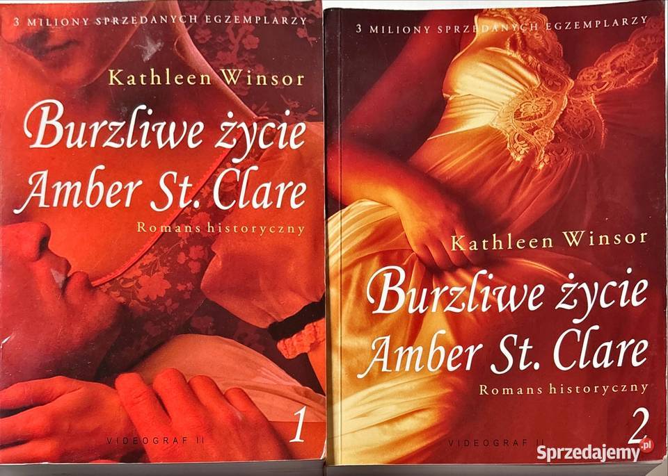 WINSOR BURZLIWE ŻYCIE AMBER ST CLARE 2 TOMY Proza i poezja Osięciny sprzedam