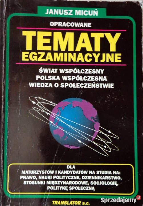 Opracowane TEMATY EGZAMINACYJNE Janusz Micuń WOS