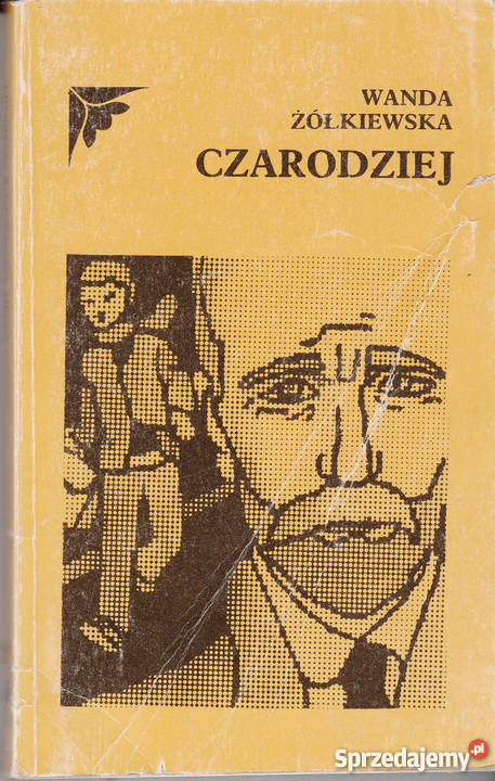 0999 CZARODZIEJ WANDA ŻÓŁKIEWSKA literatura piękna - proza polska Czyrna
