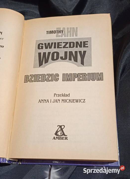Gwiezdne Wojny Dziedzic Imperium Timothy Zahn Poznań