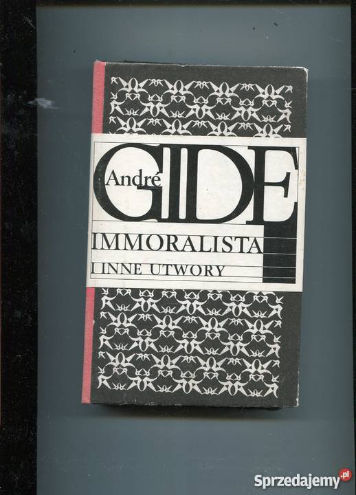 Immoralista i inne utwory Gide zachodniopomorskie Szczecin sprzedam