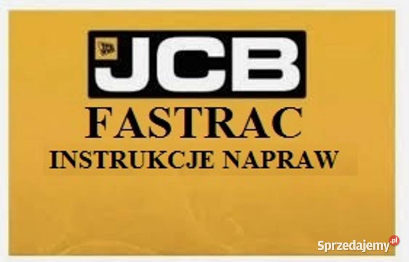 Instrukcję NAPRAW do ciągników marki FASTRAC