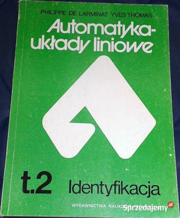 Automatykaukłady liniowe Identyfikacja Tom 2 P