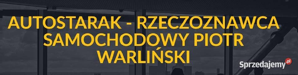 Rzeczoznawca Samochodowy Piotr Warliński