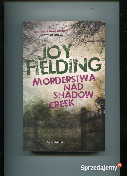 Morderstwa Shadow Creek Fielding