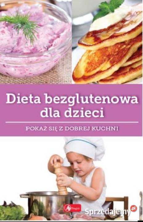 Nowa Dieta bezglutenowa dzieci Katarzyna Zemczak poradnik Międzyzdroje