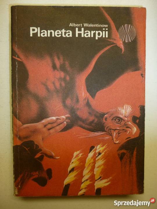 PLANETA HARPII ALBERT WALENTINOW Rok wydania 1989