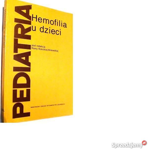 PEDIATRIA HEMOFILIA U DZIECI fa zachodniopomorskie Szczecin