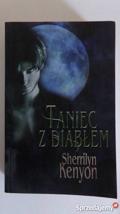 TANIEC Z DIABŁEM SHERRILYN KENYON Piła