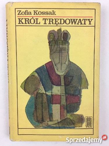 Zofia Kossak Król trędowatyfa