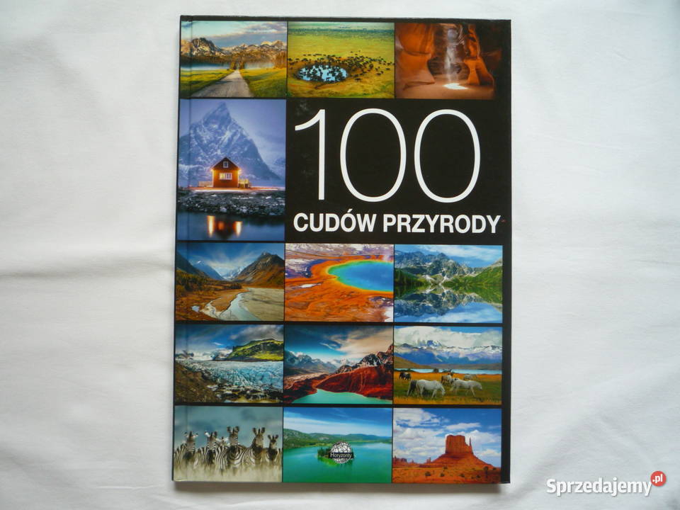 100 Cudów Przyrody Książka Album Przewodnik zachodniopomorskie Szczecin