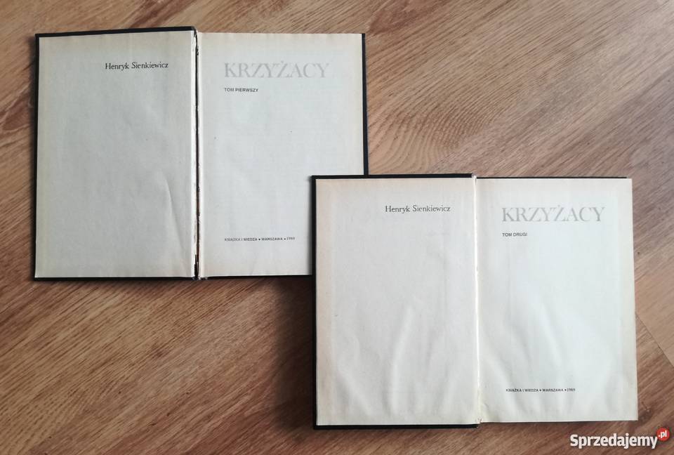 Krzyżacy Henryk Sienkiewicz tom 1 i 2 dwa tomy I Białystok