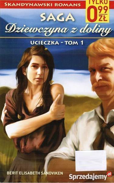 SAGA DZIEWCZYNA Z DOLINY TOM 01 UCIECZKA Toruń