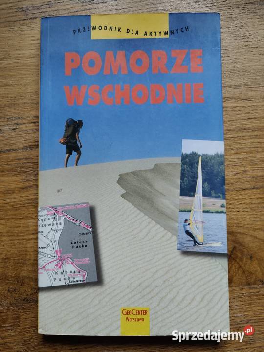 Pomorze Wschodnie Przewodnik aktywnych Kraków