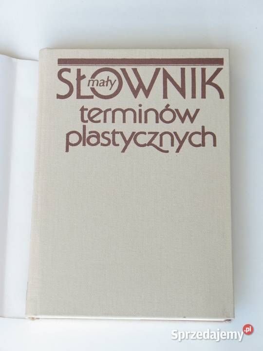 Mały słownik terminów plastycznych Krystyna Kraków