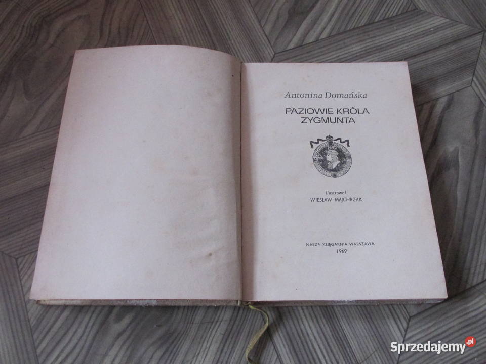 PAZIOWIE KRÓLA ZYGMUNTA Książki dla dzieci Bytom sprzedam
