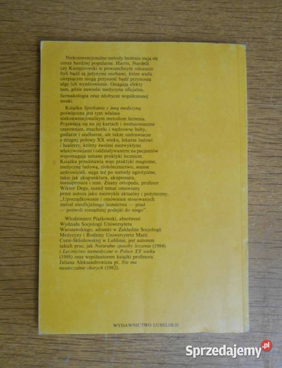 Włodzimierz Piątkowski Spotkania z inną medycyną Rok wydania 1990 Parczew