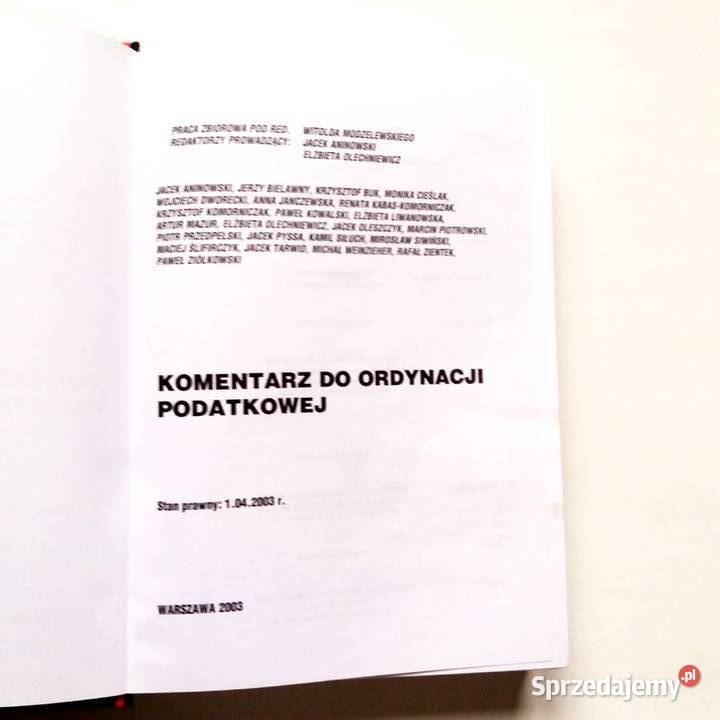 Komentarz do ordynacji podatkowej Prawo prawo i administracja Książki naukowe i popularnonaukowe