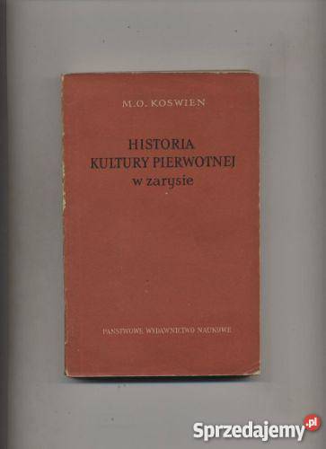 Historia kultury pierwotnej w zarysie