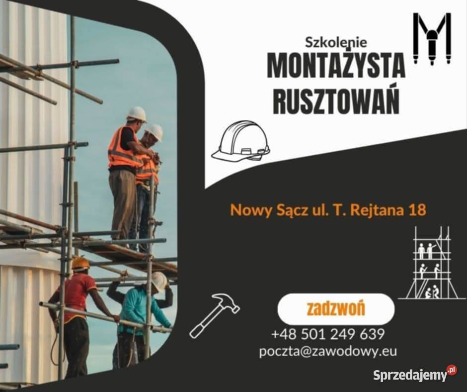 Kurs na montera rusztowań Nowy Sącz