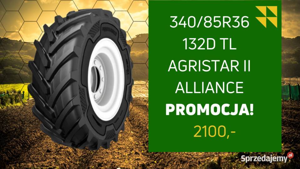 NOWE OPONY Agristar II ALLIANCE 34085R36 132D TL Gdańsk sprzedam