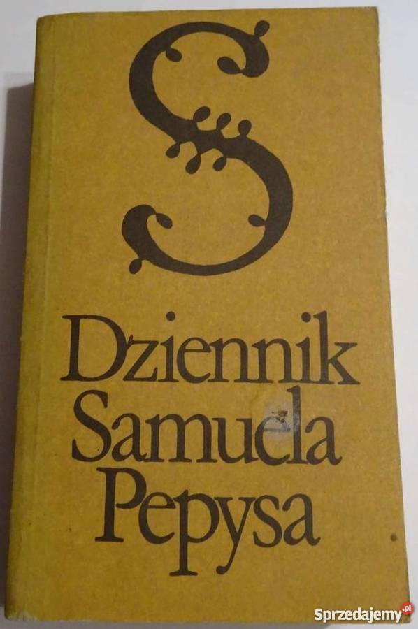 DZIENNIK SAMUELA PEPYSA TOM 1 2 Rok wydania 1978 Proza i poezja Koszalin