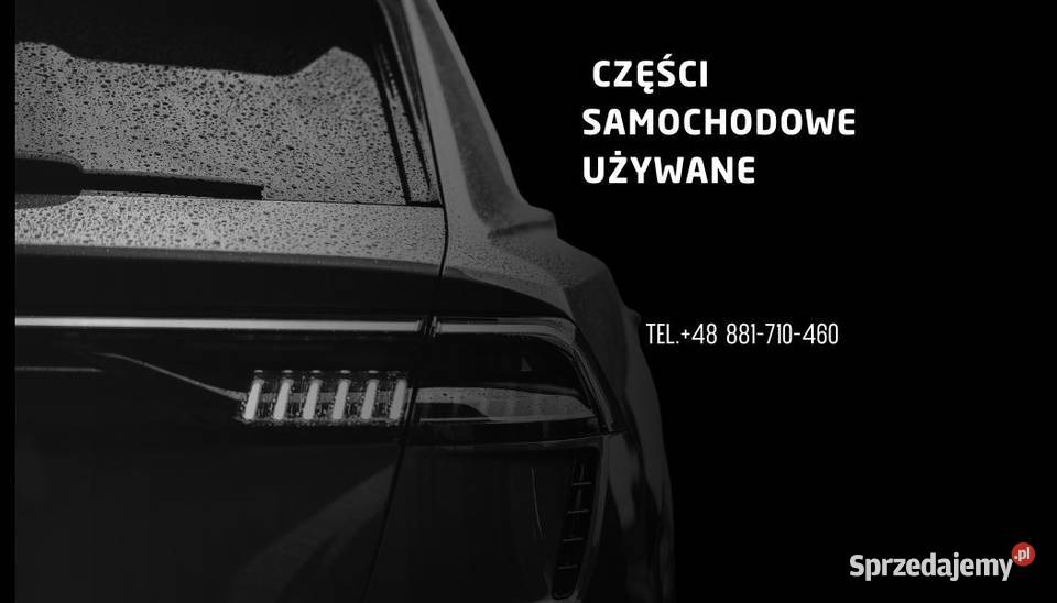 CZĘŚCI SAMOCHODOWE UŻYWANE VW AUDI SKODA SEAT Iłownica sprzedam
