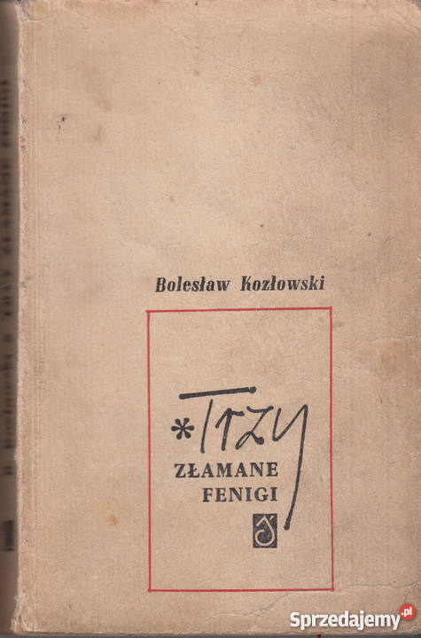 01902 TRZY ZŁAMANE FENIGI BOLESŁAW KOZŁOWSKI Czyrna