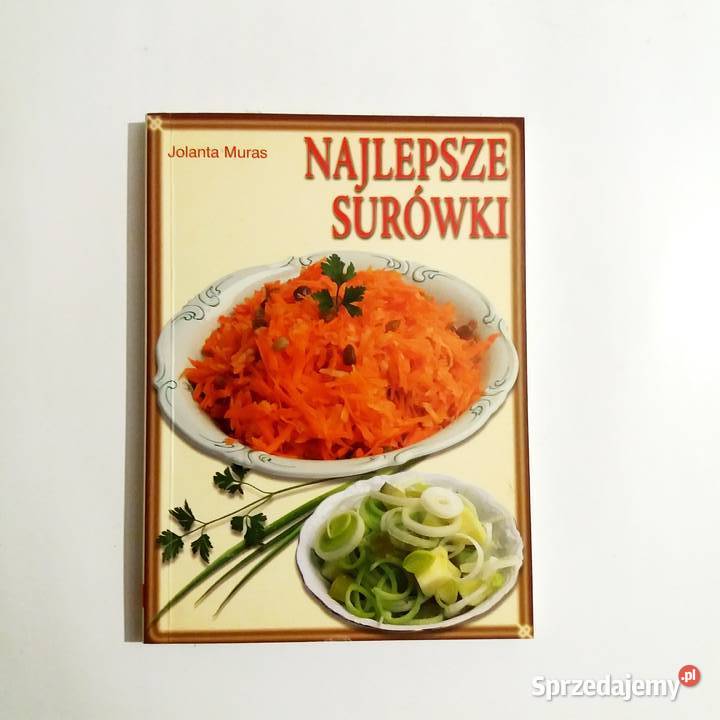Jolanta Muras Najlepsze surówki sprzedam