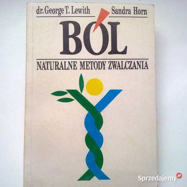 Naturalne metody zwalczania bólu Książki