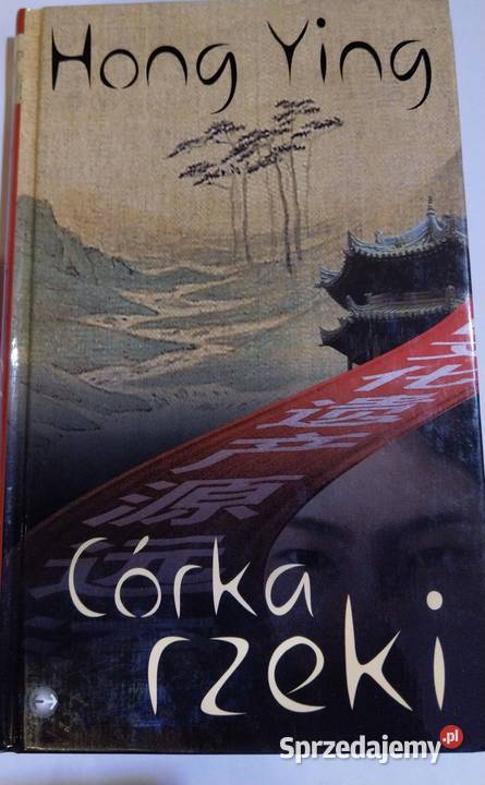 Córka Rzeki Hang Ying NOWA wysyłka Warszawa