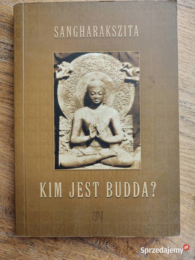 Kim jest Budda Sanghakszita Kraków